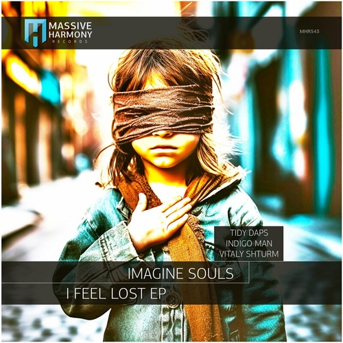 Imagine Souls - I Feel Lost [MHR543]